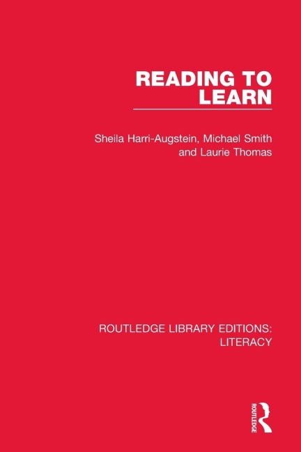 Reading to Learn - Sheila Harri-Augstein, Michael Smith, Laurie Thomas