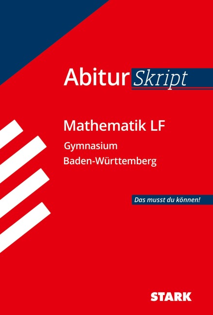 STARK AbiturSkript - Mathematik LF - BaWü - 