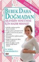 Bebek Daha Dogmadan - Koray Karabekiroglu
