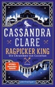 Cover-Bild zum Titel 'Ragpicker King - Die Chroniken von Castellan' von 'Cassandra Clare'