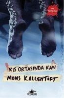 Kis Ortasinda Kan - Mons Kallentoft