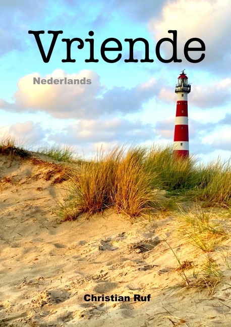 Vriende - Nederlands - Christian Ruf