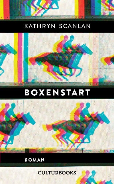 Boxenstart - Kathryn Scanlan