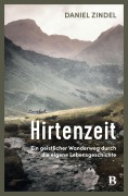 Cover-Bild zum Titel 'Hirtenzeit' von 'Daniel Zindel'