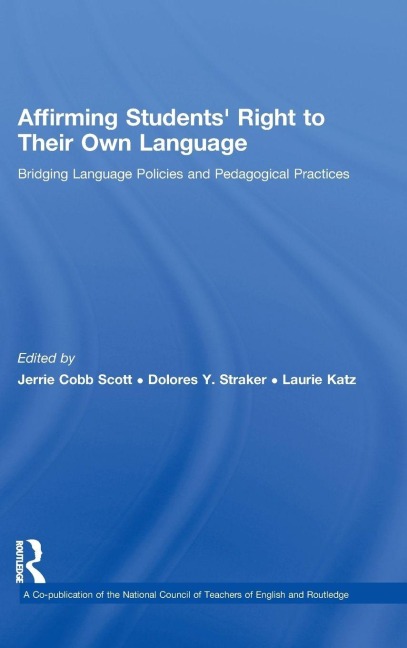 Affirming Students' Right to their Own Language - 