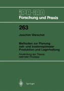 Cover-Bild zum Titel 'Methoden zur Planung zeit- und kostenoptimaler Produktion und Lagerhaltung' von 'Joachim Warschat'