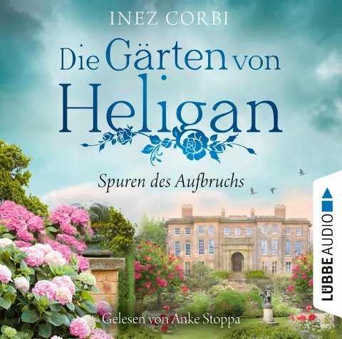 Die Gärten von Heligan - Spuren des Aufbruchs - Inez Corbi