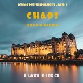 Cover-Bild zum Titel 'Chaos (und ein Hering) (London Roses Europareise ¿ Band 6)' von 'Blake Pierce'