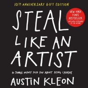 Cover-Bild zum Titel 'Steal Like an Artist' von 'Austin Kleon'