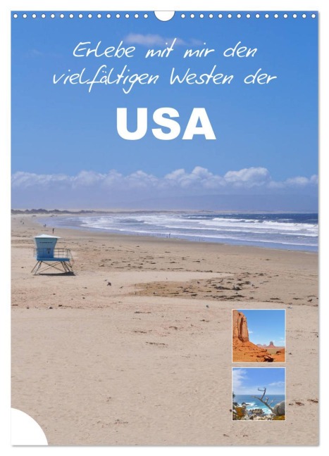 Erlebe mit mir den vielfältigen Westen der USA (Wandkalender 2026 DIN A3 hoch), CALVENDO Monatskalender - Nadine Büscher