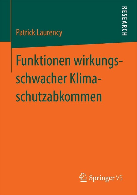 Funktionen wirkungsschwacher Klimaschutzabkommen - Patrick Laurency
