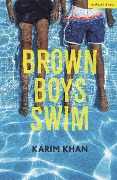 Cover-Bild zum Titel 'Brown Boys Swim' von 'Karim Khan'