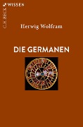 Die Germanen - Herwig Wolfram