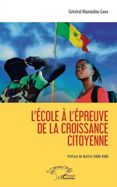 L'école à l'épreuve de la croissance citoyenne - Mamadou Gaye