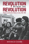Cover-Bild zum Titel 'Revolution within the Revolution' von 'Michelle Chase'