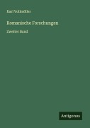 Cover-Bild zum Titel 'Romanische Forschungen' von 'Karl Vollmöller'