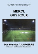 Cover-Bild zum Titel 'Merci, Guy Roux' von 'Günter Rohrbacher-List'