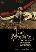 Cover-Bild zum Titel 'Ivan Konevskoi' von 'Joan Delaney Grossman'