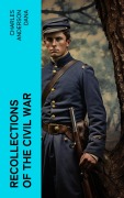 Cover-Bild zum Titel 'Recollections of the Civil War' von 'Charles Anderson Dana'