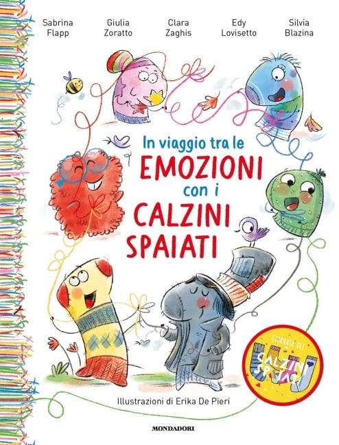 In viaggio tra le emozioni con i calzini spaiati - Sabrina Flapp, Giulia Zoratto, Edy Lovisetto, Clara Zaghis, Silvia Blazina