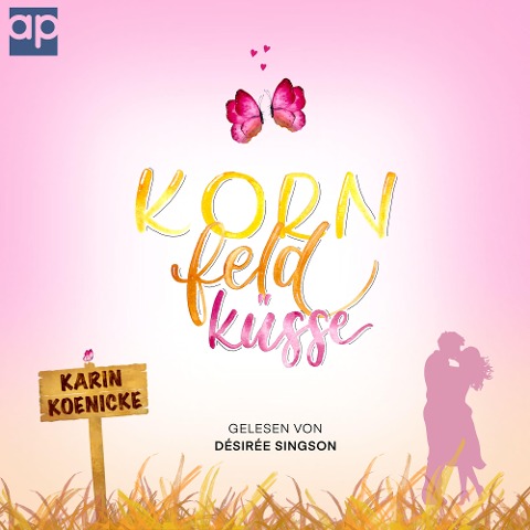 Kornfeldküsse - Karin Koenicke