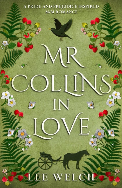 Mr Collins in Love: A Pride and Prejudice inspired m/m romance - Lee Welch