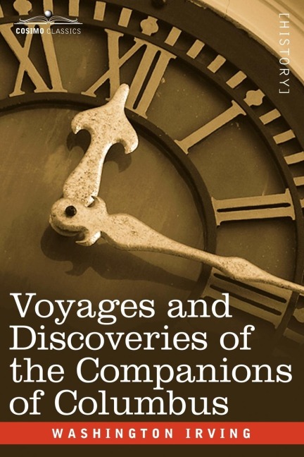 Voyages and Discoveries of the Companions of Columbus - Washington Irving