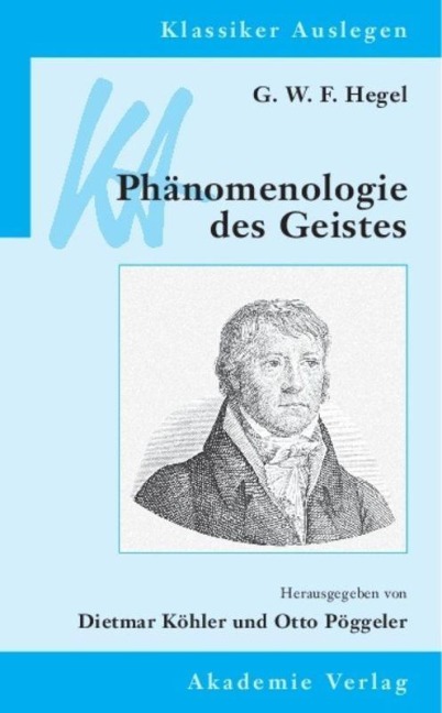 Phänomenologie des Geistes - G.W.F. Hegel