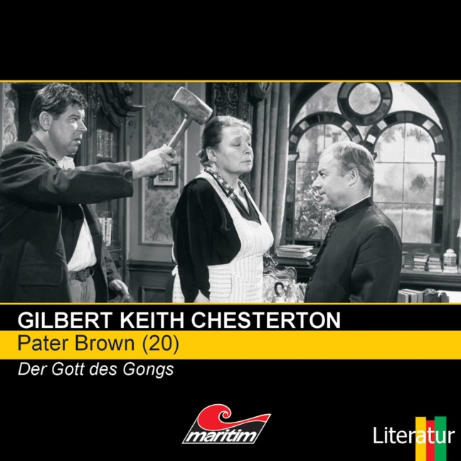 Der Gott des Gongs - Gilbert Keith Chesterton