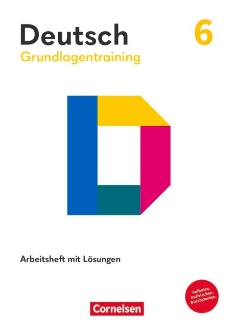 Grundlagentraining Deutsch Sekundarstufe I. 6. Schuljahr - Förderheft - Agnes Fulde, Margarethe Leonis