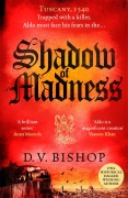 Cover-Bild zum Titel 'Shadow of Madness' von 'D. V. Bishop'