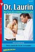 Dr. Laurin 97 - Arztroman - Patricia Vandenberg
