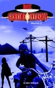 Die geheime Invasion - Dagmar Finger, Sabina S. Schneider, Ann K. Bishop, Ann Crocker