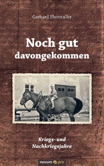 Noch gut davongekommen - Gerhard Eberstaller