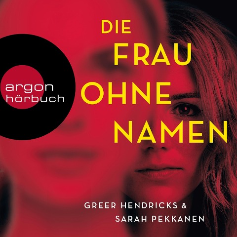 Die Frau ohne Namen - Greer Hendricks, Sarah Pekkanen