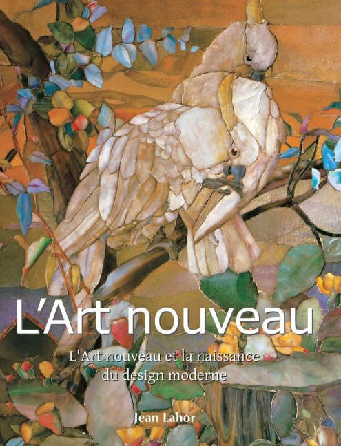 L'Art Nouveau - Jean Lahor