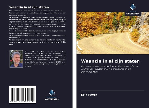 Waanzin in al zijn staten - Eric Fèvre