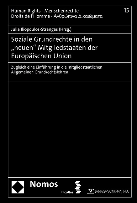 Soziale Grundrechte in den "neuen" Mitgliedstaaten der Europäischen Union - 