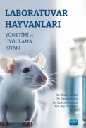 Cover-Bild zum Titel 'Laboratuvar Hayvanlari Yönetimi ve Uygulama Kitabi' von 'Ömer Ertürk'