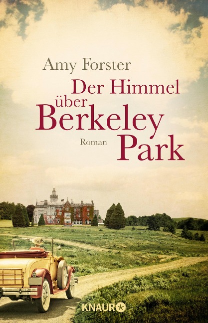 Der Himmel über Berkeley Park - Amy Forster