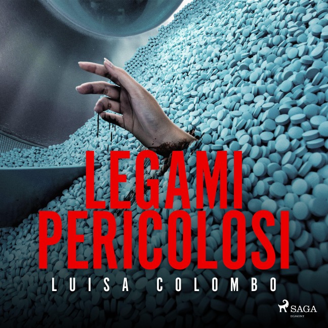Legami pericolosi - Luisa Colombo