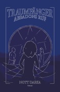 Cover-Bild zum Titel 'Traumfänger Abbadons Ruf' von 'Nott Darka'