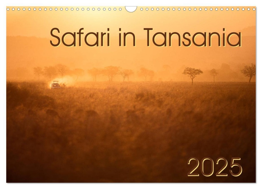 Safari in Tansania (Wandkalender 2025 DIN A3 quer), CALVENDO Monatskalender - Gerd-Uwe Neukamp