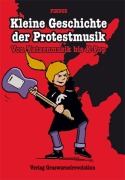 Cover-Bild zum Titel 'Kleine Geschichte der Protestmusik' von 'Findus'