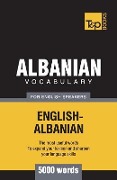 Albanian vocabulary for English speakers - 5000 words - Andrey Taranov