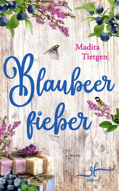 Blaubeerfieber - Madita Tietgen