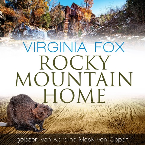 Rocky Mountain Home - Virginia Fox