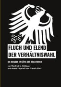 Cover-Bild zum Titel 'Fluch und Elend der Verhältniswahl' von 'Manfred C. Hettlage'