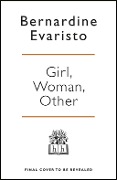Cover-Bild zum Titel 'Girl, Woman, Other' von 'Bernardine Evaristo'