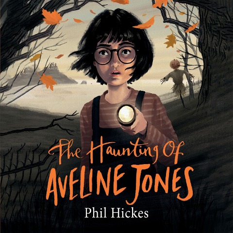 The Haunting of Aveline Jones - Phil Hickes